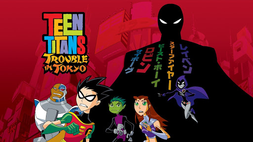 Teen Titans Trouble In Tokyo Tv 24 7